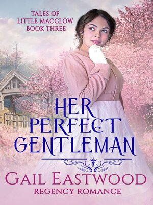 cover image of Her Perfect Gentleman, Regency Romance